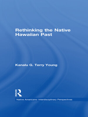 cover image of Rethinking the Native Hawaiian Past